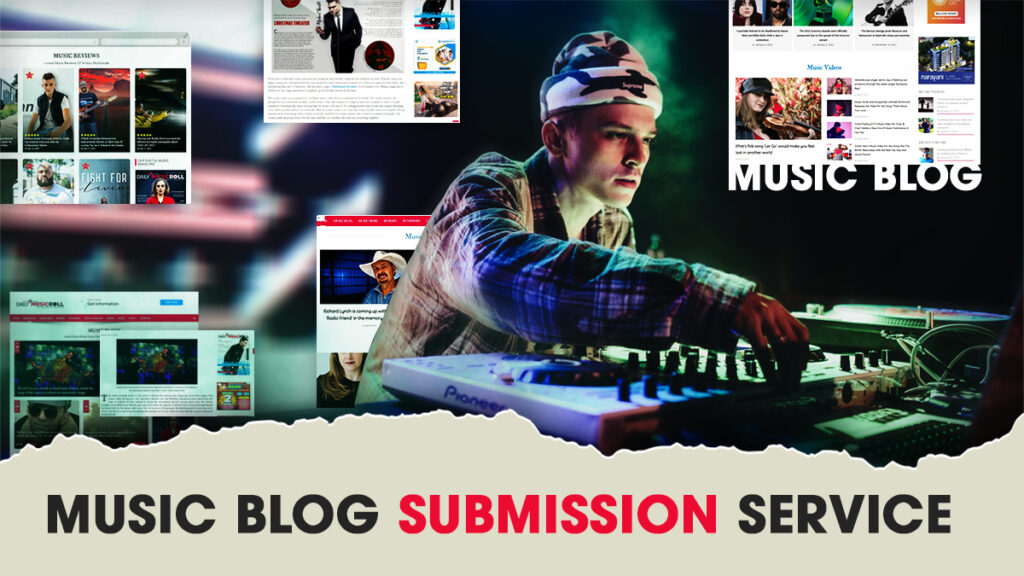 Music Blog Submission Service